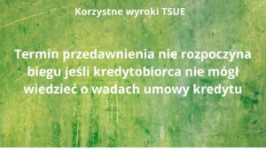 Read more about the article Korzystne wyroki TSUE w sprawie przedawnienia